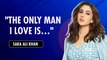 Sara Ali  Khan: “I Miscalculated Things About Myself| Honest Confessions On Fame, Failure & Family