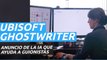 Ubisoft Ghostwriter - Anuncio de la IA