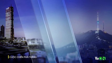 Tập 14 - Cuộc chiến phải thắng, Phim Hàn Quốc, bản đẹp, lồng tiếng, cực hay