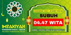 Imsakiyah Ramadhan 1444 H - 2023 H Wilayah Kabupaten Sinjai Hari Ke - 8