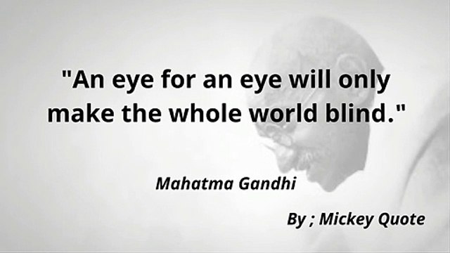 The famous quotes from mahatma gandhi part 2