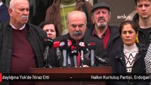 Halkın Kurtuluş Partisi, Erdoğan'ın Cumhurbaşkanı Adaylığına Ysk'de İtiraz Etti