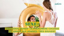 Sexe : “Emotional boner” ce phénomène cocasse qui arrive aux hommes très souvent
