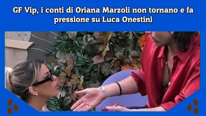 Video herunterladen: GF Vip, i conti di Oriana Marzoli non tornano e fa pressione su Luca Onestini