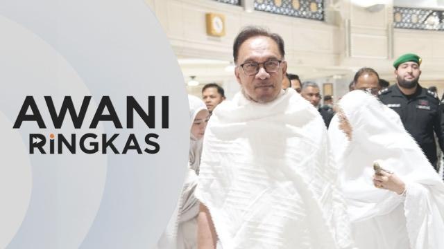 AWANI Ringkas: PM Anwar, isteri selesai mengerjakan umrah