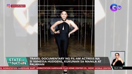 Travel documentary ng Fil-Am actress na si Vanessa Hudgens, kukunan sa Manila at Palawan | SONA