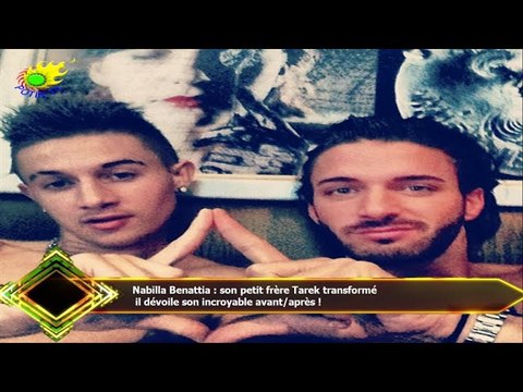 Nabilla Benattia : son petit frère Tarek transformé il dévoile son incroyable avant/après !