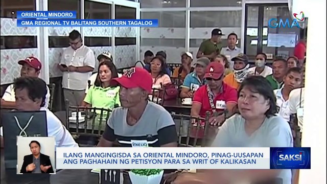 Ilang mangingisda sa Oriental Mindoro, pinag-uusapan ang paghahain ng petisyon para sa Writ of Kalikasan | Saksi