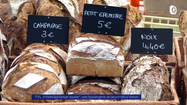 Reportage - Fifu, artisan boulanger tourier , une boulangerie de proximité à Venon