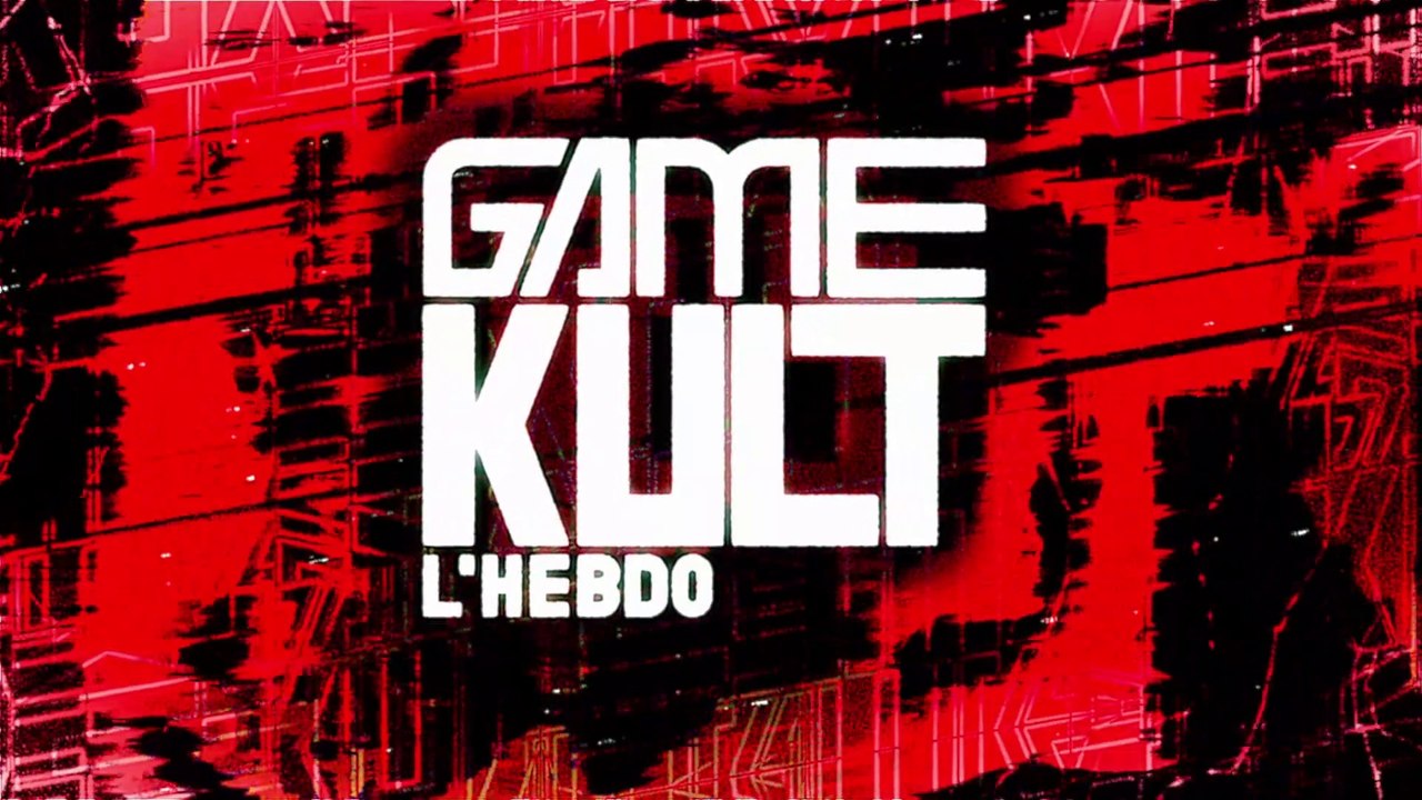 L'Hebdo de Gamekult [Annonce]