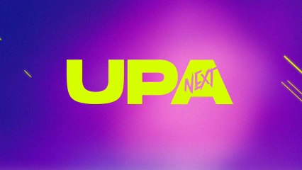 'UPA Next' | Tráiler | ATRESplayer Premium