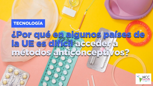 ¿Por qué en algunos países de la UE es difícil acceder a métodos anticonceptivos?