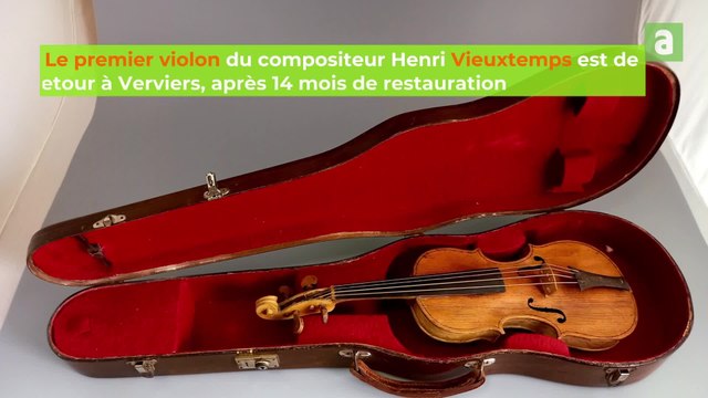 Retour du violon d'Henri Vieuxtemps à Verviers