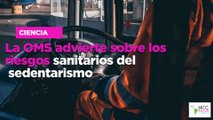 La OMS advierte sobre los riesgos sanitarios del sedentarismo