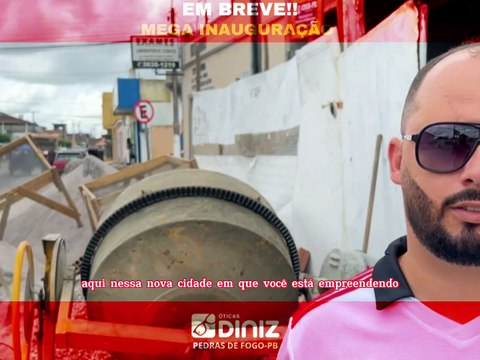 Conheça a MEGA Estrutura das Óticas Diniz de Pedras de Fogo-PB