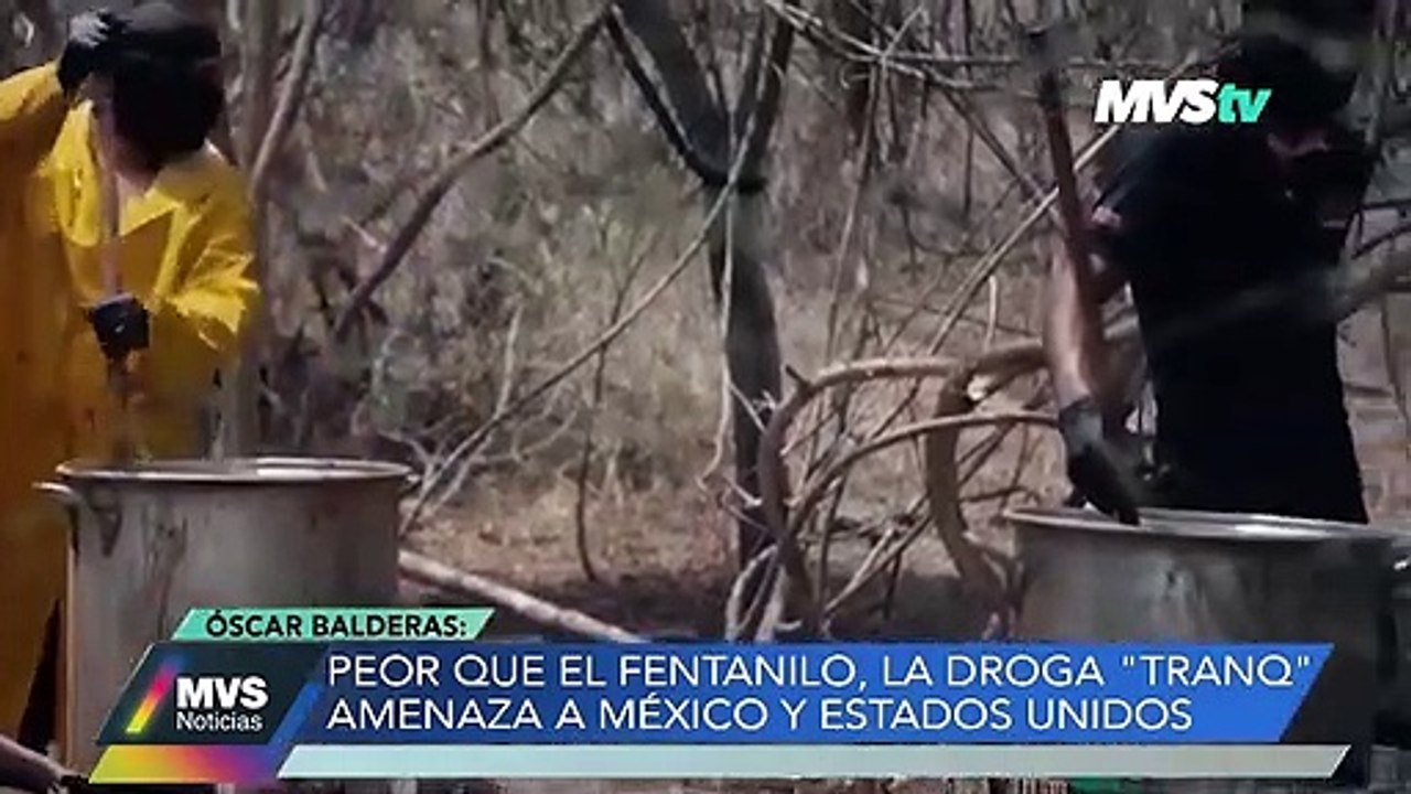 PEOR QUE EL FENTANILO, LA DROGA "TRANQ" AMENAZA A MEXICO Y ESTADOS UNIDOS