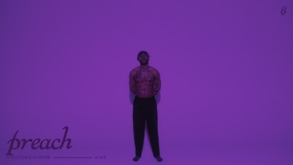 6LACK - preach