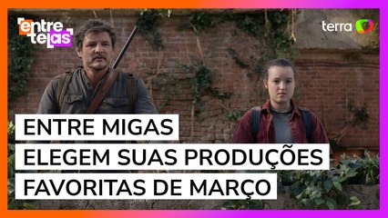 Entre Migas elegem suas produções favoritas de março