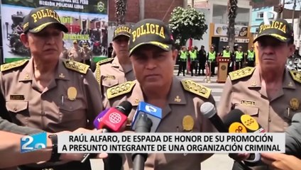 Raúl Alfaro: de espada de honor de su promoción a presunto integrante de una organización criminal