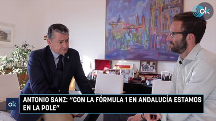 Antonio Sanz: "Con la Fórmula 1 en Andalucía estamos en la pole"
