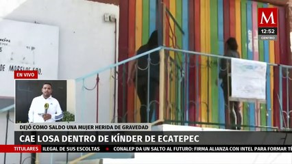 Mujer lesionada tras colapso de una losa en kínder de Ecatepec se reporta como grave