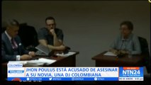 Fiscalía de Colombia pide 35 años de cárcel para John Poulus por feminicidio agravado