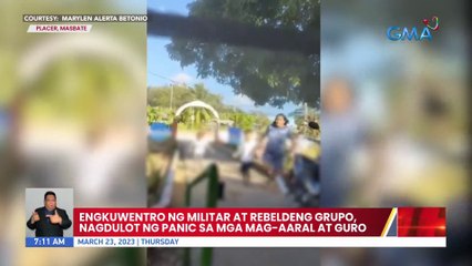 Engkuwentro sa militar at rebeldeng grupo, nagdulot ng panic sa mga mag-aaral at guro | UB