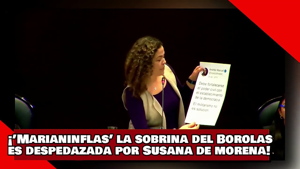 ¡VEAN! ¡’Marianinflas’ la sobrina del Borolas es despedazada por Susana de morena por atacar a AMLO!