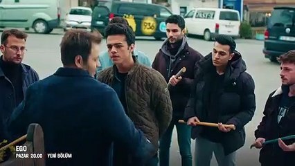 Ego 6.Bölüm Fragmanı