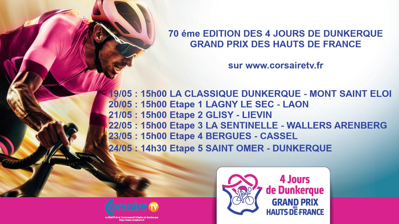 En direct du 19 au 24 Mai 2026 : 70 éme édition de 4 jours de Dunkerque - Grand Prix des Hauts de France