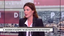 Marie-Estelle Dupont à propos d’Emmanuel Macron : «Chaque fois qu’il dit 