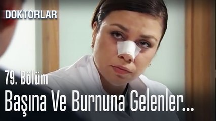 Fikret'in başına ve burnuna gelenler... - Doktorlar 79. Bölüm