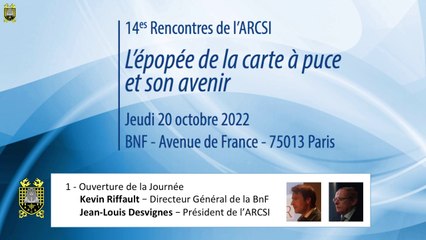 2022 : 14es Rencontres - 1 - "L'épopée de la carte à puce et son avenir" - Introduction