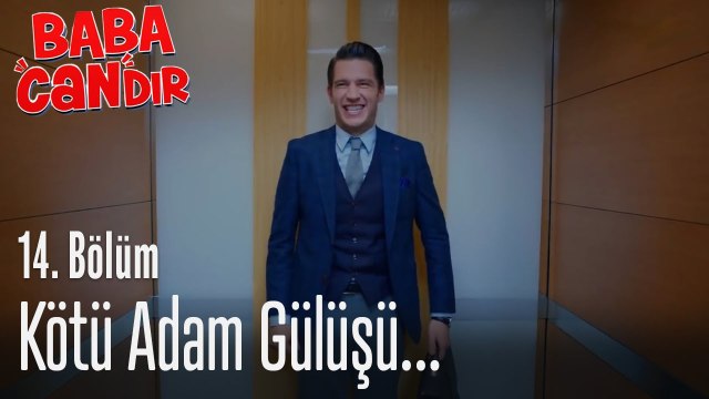 Kötü adam Haluk ​ - Baba Candır 14. Bölüm