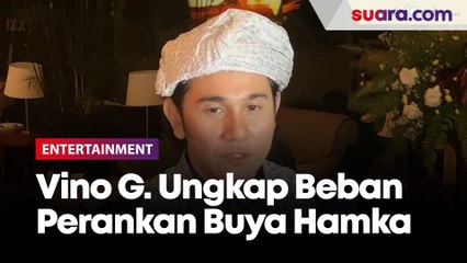Sampai Takut, Vino G. Bastian Ungkap Beban Perankan Buya Hamka