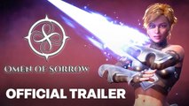 Omen of Sorrow - Launch Trailer