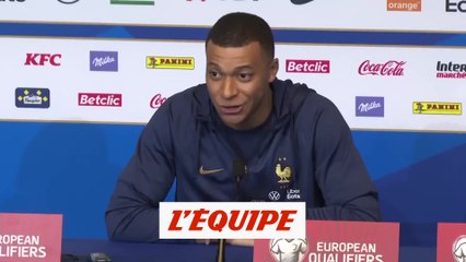 Mbappé : «J'ai une parole écoutée dans le vestiaire» - Foot - Qualif. Euro 2024 - Bleus