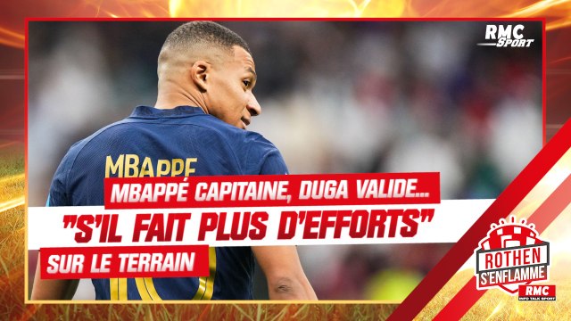 Mbappé capitaine des Bleus, Duga valide... s'il fait plus d'efforts