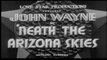 'Neath The Arizona Skies - Movie