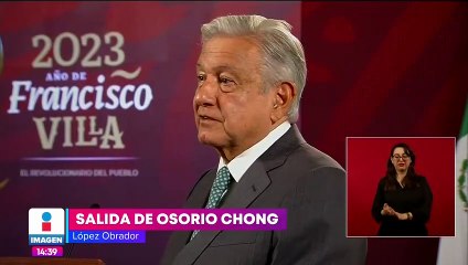 "No tenemos nada que ver": López Obrador sobre salida de Osorio Chong
