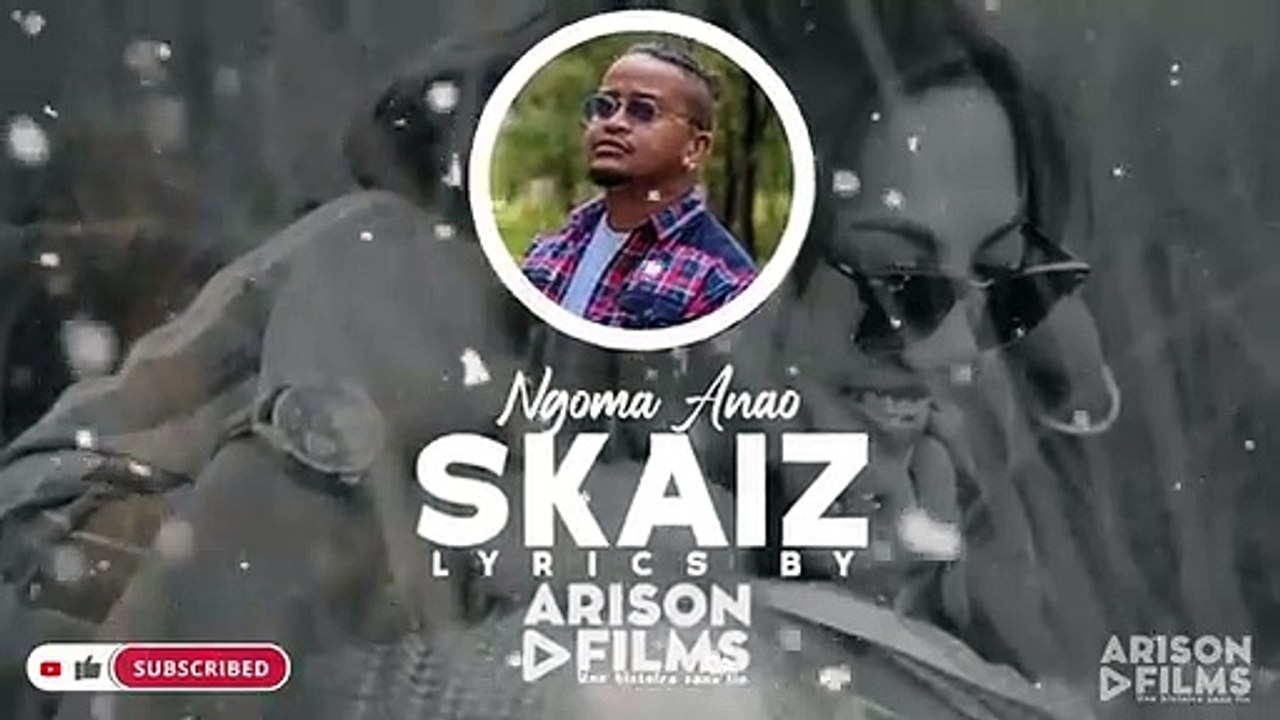 SKAIZ  NGOMA ANAO Lyrics By ARISON - Clip gasy 2023