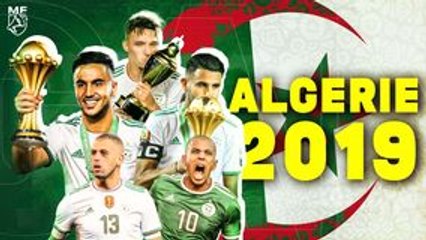 Comment l'Algérie de 2019 a conquis l'Afrique 