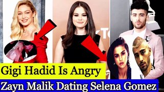 Gigi Hadid Is Angry Over Zayn Malik Dating Selena Gomez.