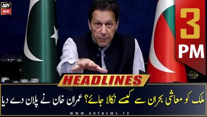 ARY News Prime Time Headlines | 3 PM | 26th March 2023