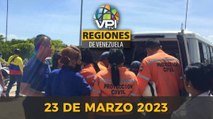 Noticias Regiones de Venezuela hoy - Jueves 23 de Marzo de 2023 @VPItv