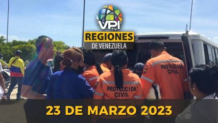 Noticias Regiones de Venezuela hoy - Jueves 23 de Marzo de 2023 @VPItv