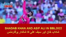 SHADAB KHAN AND ASIF ALI IN BBL2023 || SHADAB KHAN FLYING CATCHES ASIF ALI BATTING IN BBL