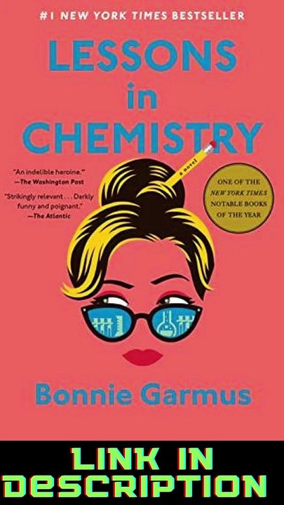 Lessons in Chemistry: A Novel Kindle Edition, Buy one, get two free.
