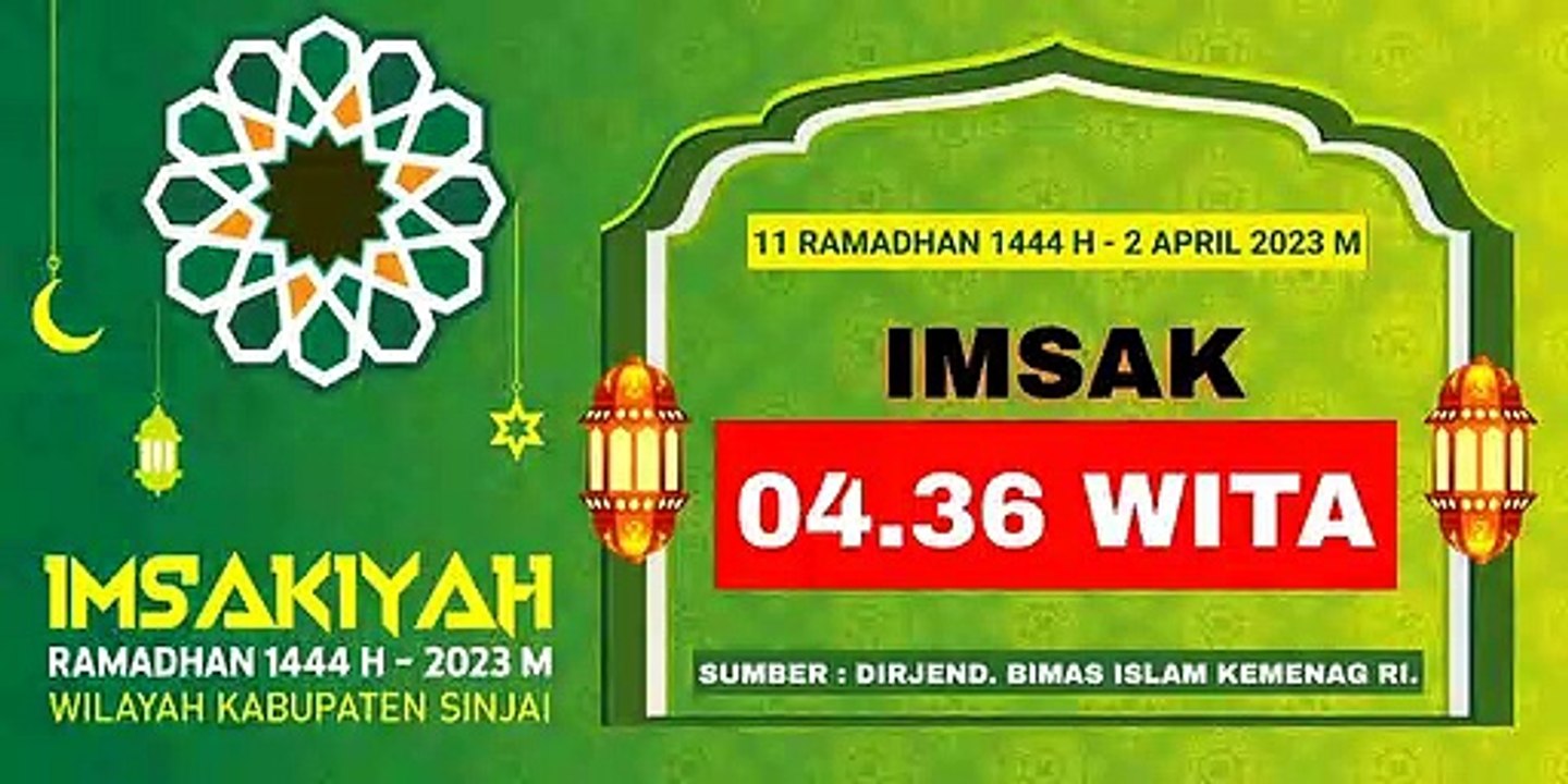 Imsakiyah Ramadhan 1444 H - 2023 H Wilayah Kabupaten Sinjai Hari Ke - 11