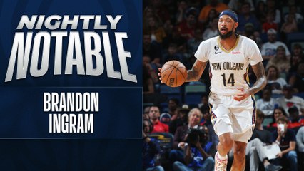 Nightly Notable: Brandon Ingram | March 23